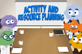 Activity and Resource Planning
